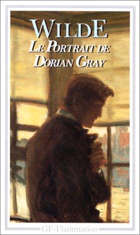 Oscar Wilde, Pascal Aquien: Le Portrait de Dorian Gray (Paperback, French language, 1997, Flammarion)