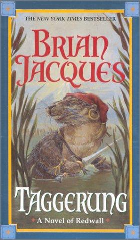 Brian Jacques: Taggerung (Redwall, Book 14) (Paperback, 2002, Ace)