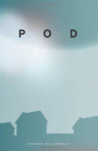 Stephen Wallenfels: Pod