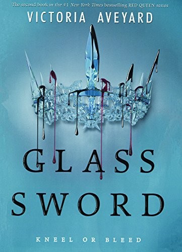 Victoria Aveyard: Glass Sword (Red Queen) (Turtleback School & Library Binding Edition) (2018, Turtleback Books)