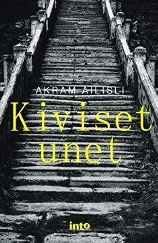 Akram Ailisli, Liisa Viitanen: Kiviset unet (Finnish language, 2015)