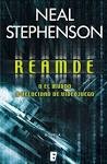 Neal Stephenson: reamde (2012, Ediciones B)