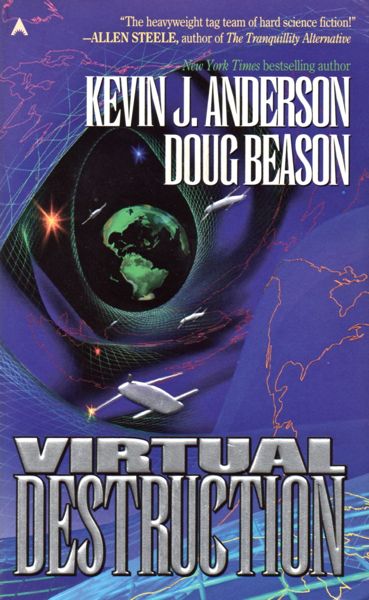 Kevin J. Anderson, Doug Beason: Virtual Destruction (Paperback, 1996, Ace)