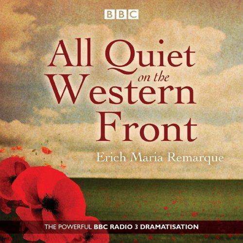 Erich Maria Remarque: All Quiet on the Western Front (2014)