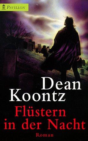 Dean Koontz: Flüstern in der Nacht. (Paperback, 2001, Heyne)