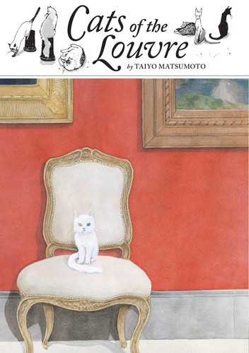 Taiyô Matsumoto: Cats of the Louvre (2019, Viz Media)