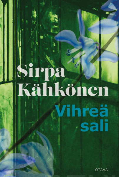 Sirpa Kähkönen: Vihreä sali (Hardcover, Finnish language, 2021, Otava)