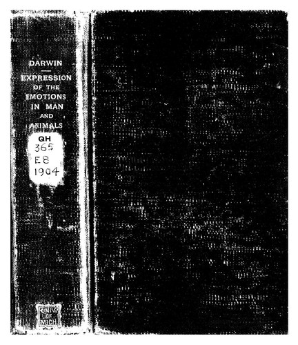 Charles Darwin: The Expression of the Emotions in Man and Animals (1904, J. Murray)