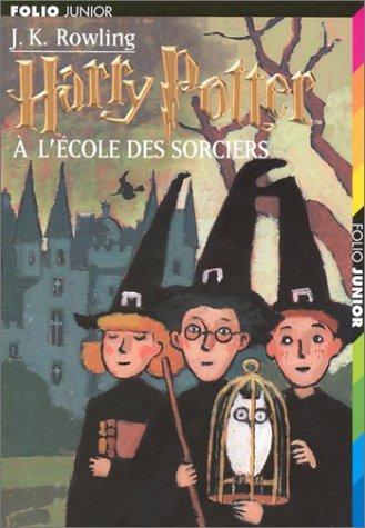 J. K. Rowling: Harry Potter à l'école des sorciers (Harry Potter, #1) (French language, 1998, Éditions Gallimard)