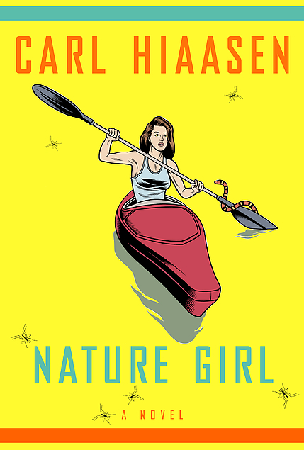 Carl Hiaasen: Nature Girl (Hardcover, 2006, Knopf)