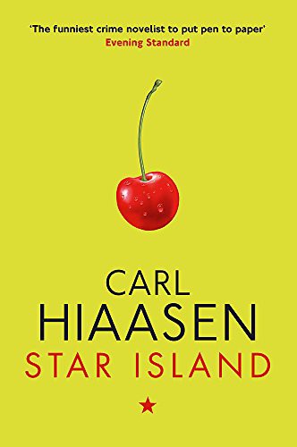 Carl Hiaasen: Star Island (Hardcover, 2010, Brand: Sphere, Sphere)