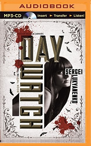 Paul Michael, Sergej Lukianenko: Day Watch (AudiobookFormat, Brilliance Audio)