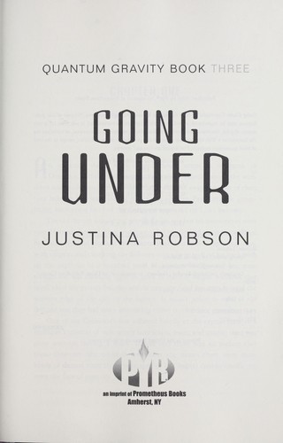 Justina Robson: Going Under (2007, Prometheus Books)