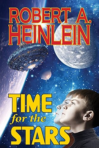Robert A. Heinlein: Time for the Stars (Phoenix Pick)