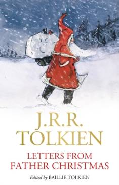 J. R. R. Tolkien: Letters from Father Christmas (Hardcover, 2023, HarperCollins Publishers)