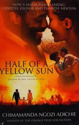 Chimamanda Ngozi Adichie: Half of a Yellow Sun (2014)