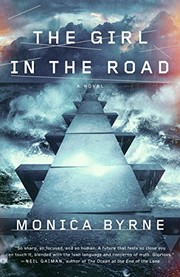 The Girl in the Road: A Novel (2015, Broadway Books)