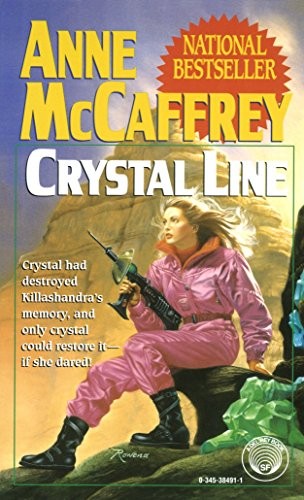 Anne McCaffrey: Crystal Line (Paperback, 1993, Del Rey)