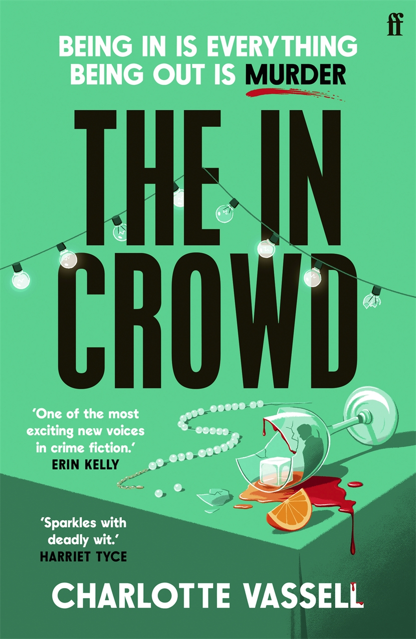 Charlotte Vassell: The In Crowd (EBook, 2024, Faber & Faber)
