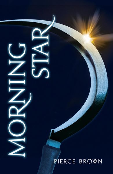 Pierce Brown: Morning Star (2016, Hodder & Stoughton)