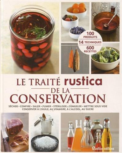 Aglaé Blin, Caroline Guézille, Françoise Zimmer: Le traité Rustica de la conservation (French language)