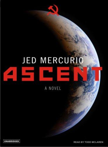 Jed Mercurio: Ascent (AudiobookFormat, 2007, Tantor Media)