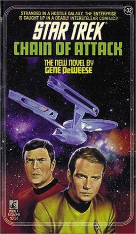 Gene DeWeese: Chain of Attack (Paperback, 1988, Star Trek)