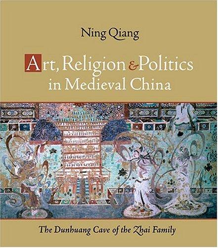 Ning Qiang: Art, Religion, and Politics in Medieval China (Hardcover, 2004, University of Hawaii Press)