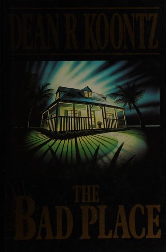 Dean Koontz: The bad place. (1990, Guild Publishing)