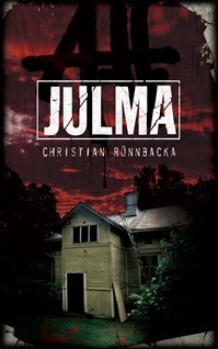 Christian Rönnbacka: Julma (Hardcover, Finnish language, 2013, Bazar Kustannus Oy)