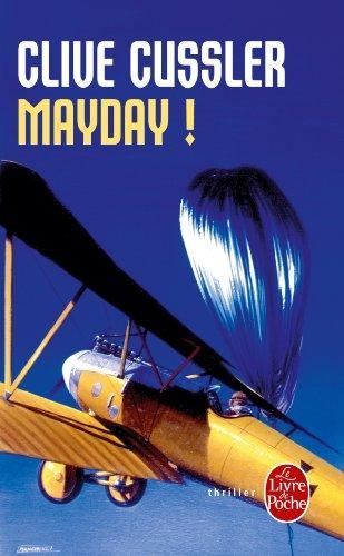 Clive Cussler: Mayday ! (French language, Librairie générale française)
