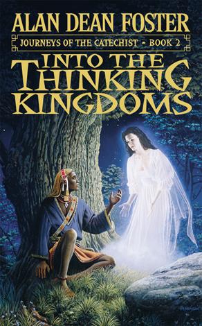 Alan Dean Foster: Into the Thinking Kingdoms (EBook, 2001, Grand Central Publishing)