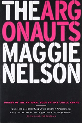 Maggie Nelson: The Argonauts (Paperback, Graywolf Press)