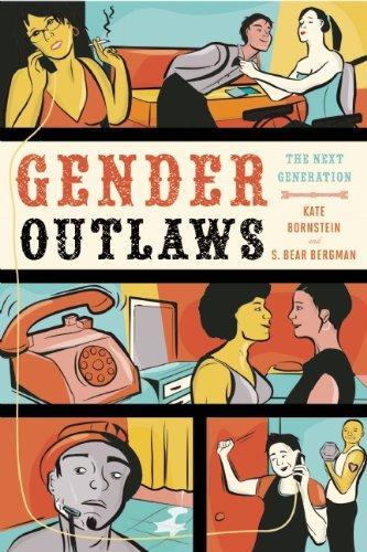 S. Bear Bergman, Kate Bornstein: Gender outlaws : the next generation (2010)