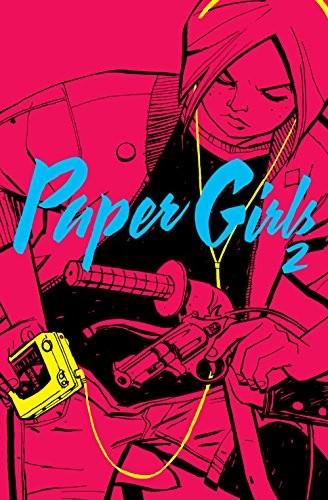 Diego de los Santos, Brian K. Vaughan (dupe), Cliff Chiang: Paper Girls nº 02/30 (Paperback, Spanish language, Planeta Cómic)