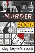 Murder Book (2021, Andrews McMeel Publishing)