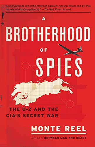 Monte Reel: A Brotherhood of Spies (Paperback, 2019, Anchor)