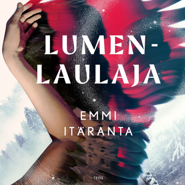 Emmi Itäranta: Lumenlaulaja (AudiobookFormat, Finnish language, 2025, Teos)