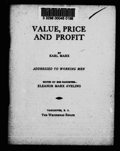 Karl Marx: Value, price and profit (1995, The Whitehead Estate)