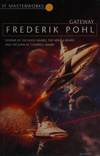 Frederik Pohl: Gateway (1977, Gollancz)