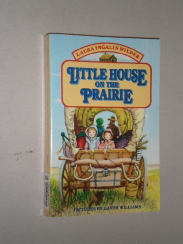 Laura Ingalls Wilder: Little House on the Prairie (Paperback, 1953, Harpercollins (Mm))