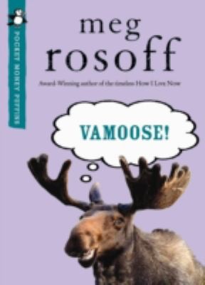 Meg Rosoff: Vamoose (2010, Penguin Books Ltd)