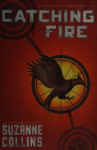 Suzanne Collins: Catching Fire (Paperback, 2013, Scholastic Inc.)