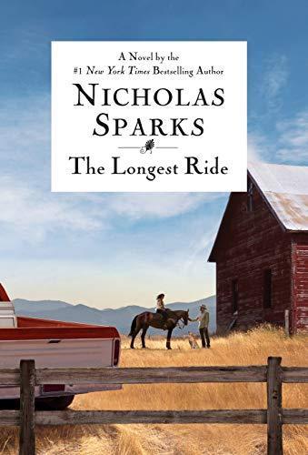 Nicholas Sparks: The Longest Ride (2013)