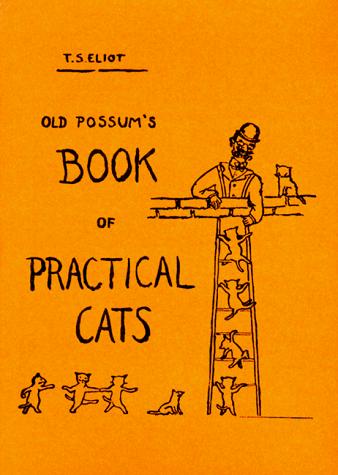 T. S. Eliot: Old Possum's book of practical cats (1970, Harcourt Brace & World)