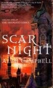 Alan Campbell: Scar Night (Paperback, Bantam)