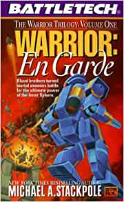 Michael A. Stackpole: Warrior: En Garde (Paperback, 1988, Contemporary Books)