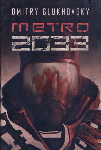 Дми́трий Глухо́вский, Ldp: Metro 2033 (Polish language, 2019, Insignis Wydawnictwo)