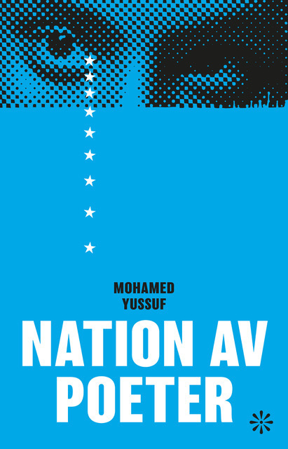 Mohamed Yussuf: Nation av poeter (Hardcover, swedish language, 2025, Volante)