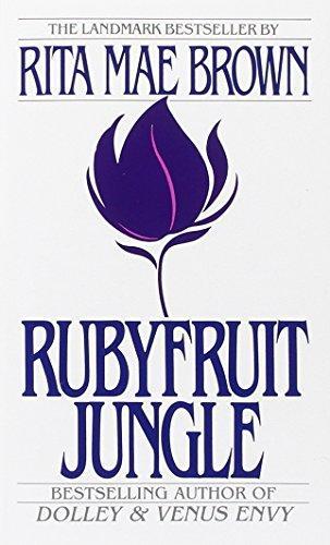 Rita Mae Brown: Rubyfruit jungle (1988)